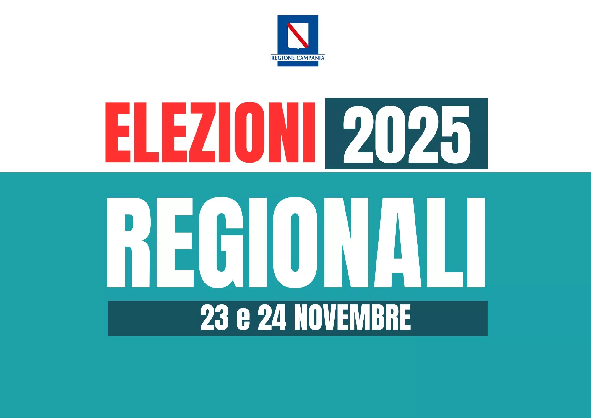 Elezione del Presidente della Giunta regionale e del Consiglio regionale della Campania di domenica 23 e lunedì 24 novembre 2025 